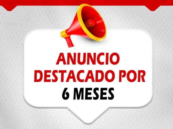 Anuncio destacado por 6 meses