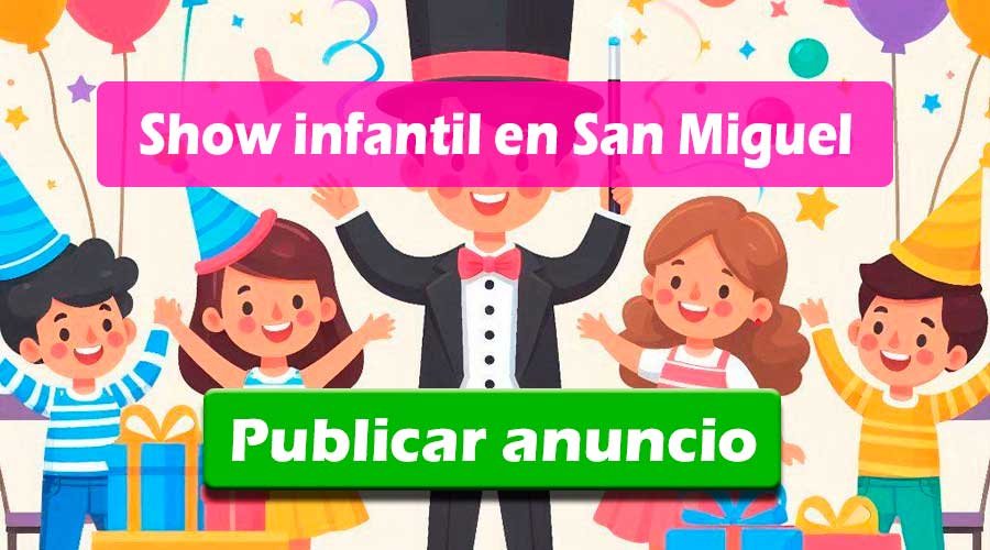 Animación de fiestas infantiles en San Miguel